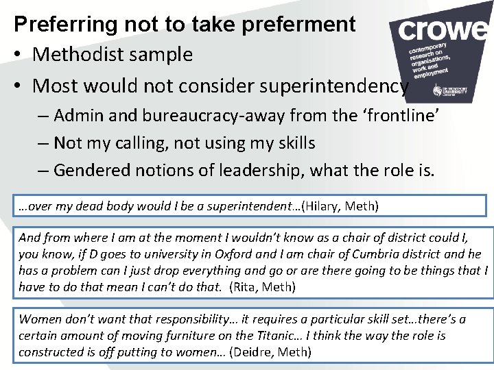 Preferring not to take preferment • Methodist sample • Most would not consider superintendency