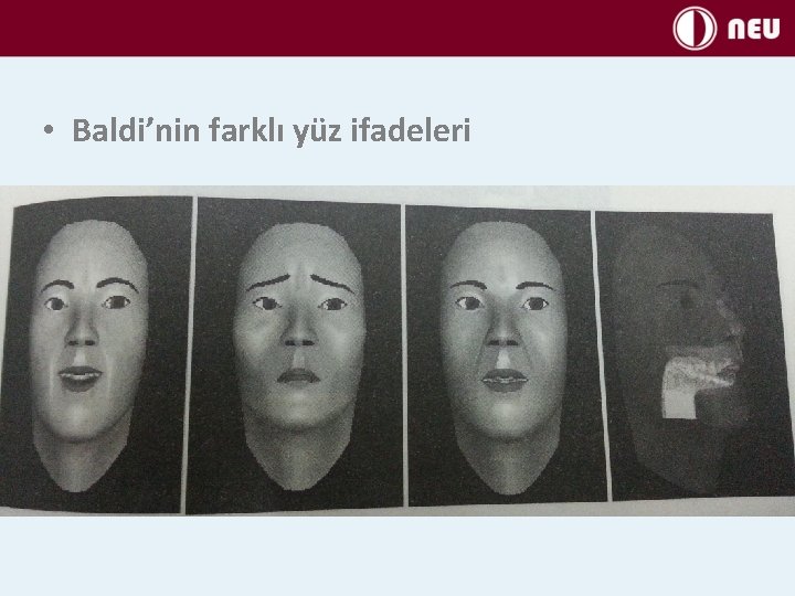  • Baldi’nin farklı yüz ifadeleri 