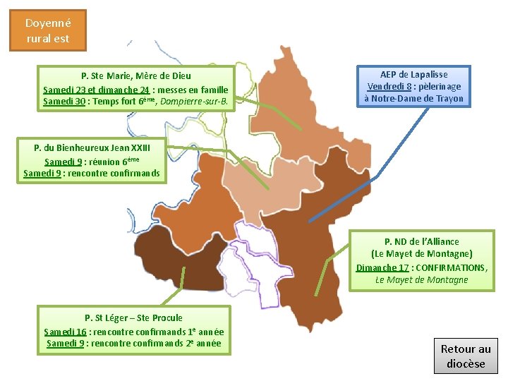 Doyenné rural est P. Ste Marie, Mère de Dieu Samedi 23 et dimanche 24