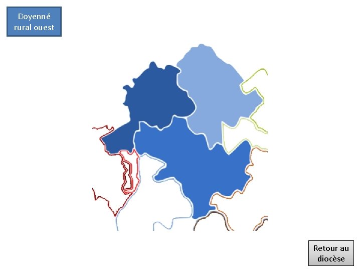 Doyenné rural ouest Retour au diocèse 