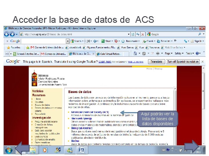 Acceder la base de datos de ACS Aquí podrás ver la lista de bases