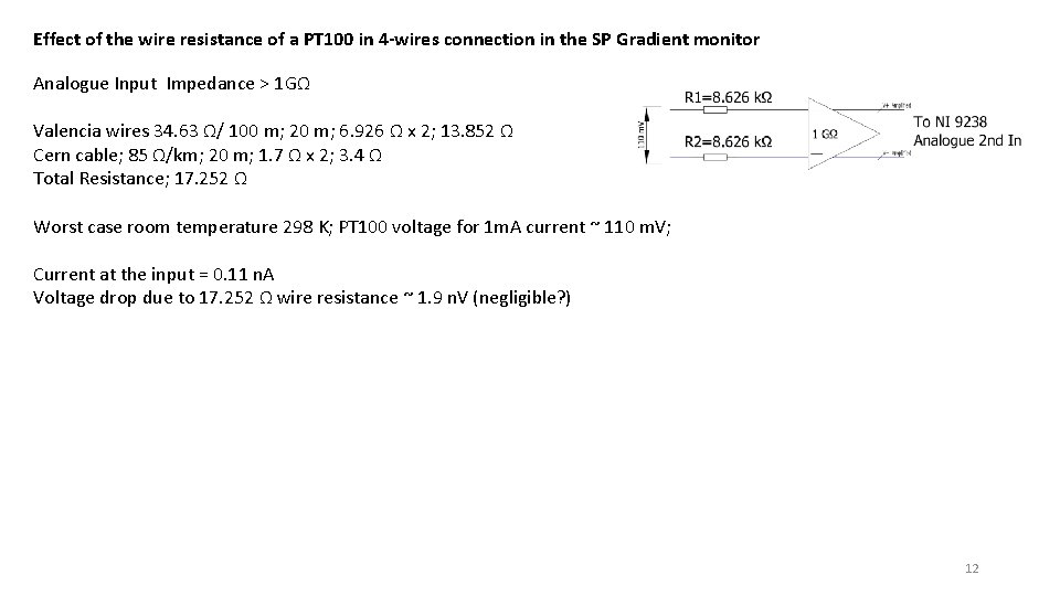 Effect of the wire resistance of a PT 100 in 4 -wires connection in