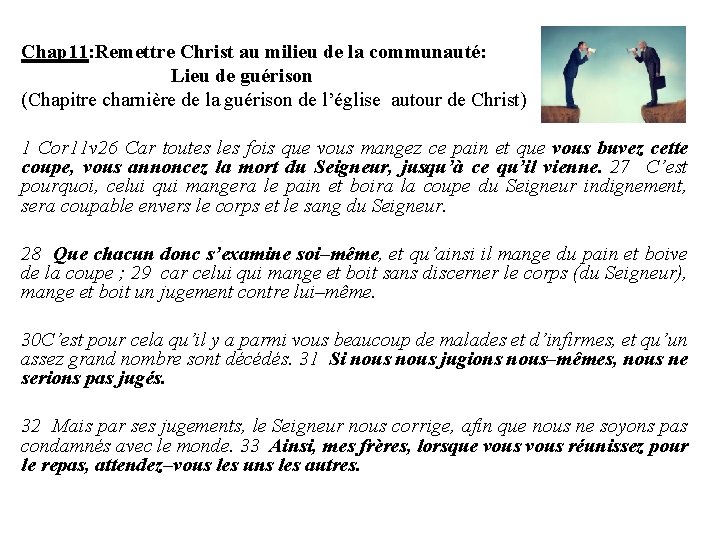 Chap 11: Remettre Christ au milieu de la communauté: Lieu de guérison (Chapitre charnière