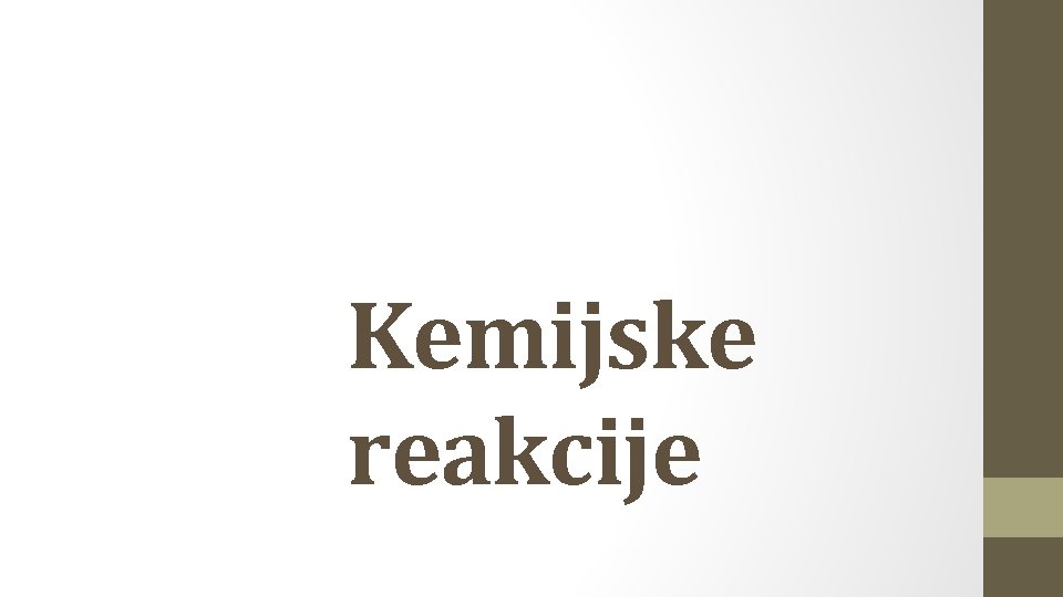 Kemijske reakcije 