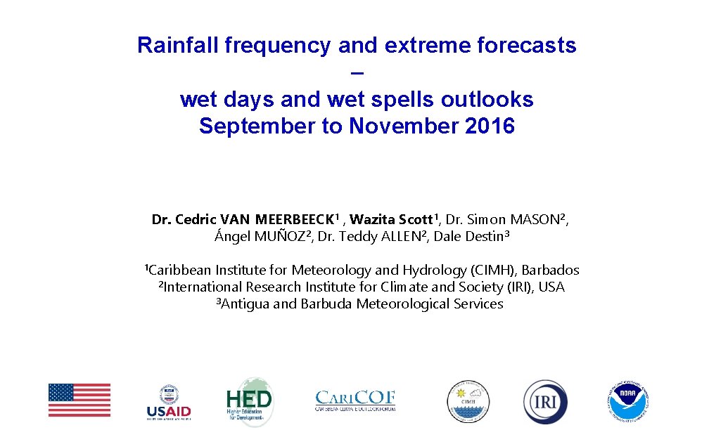 Rainfall frequency and extreme forecasts – wet days and wet spells outlooks September to