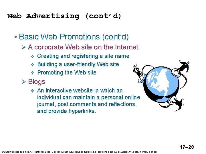 Web Advertising (cont’d) • Basic Web Promotions (cont’d) Ø A corporate Web site on