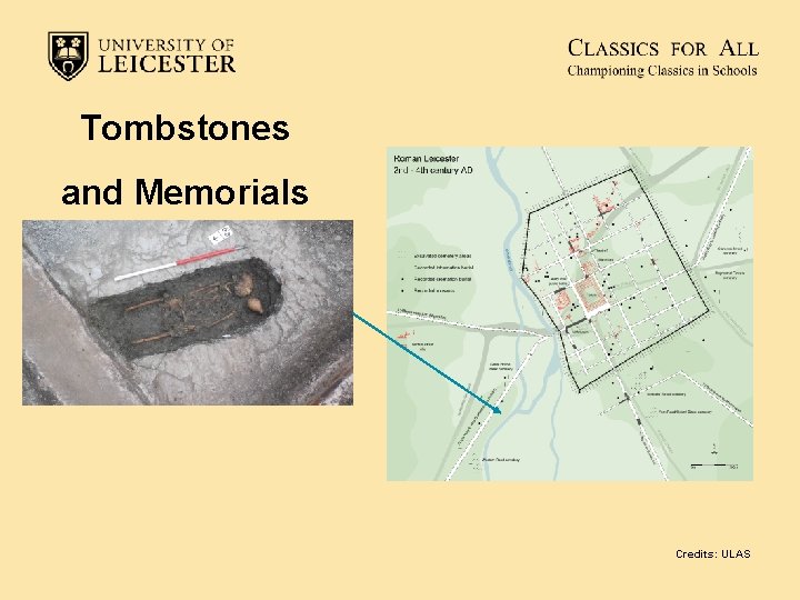 Tombstones and Memorials Credits: ULAS 