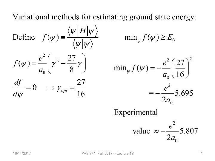 10/11/2017 PHY 741 Fall 2017 -- Lecture 18 7 