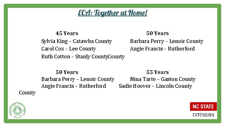 ECA: Together at Home! 45 Years 50 Years Sylvia King – Catawba County Barbara