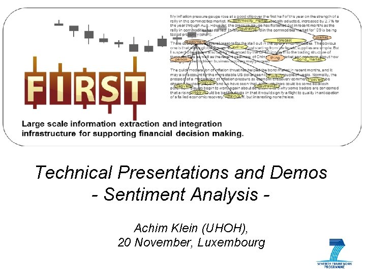 Technical Presentations and Demos - Sentiment Analysis Achim Klein (UHOH), 20 November, Luxembourg 