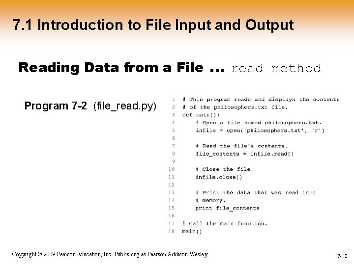 7. 1 Introduction to File Input and Output Reading Data from a File …