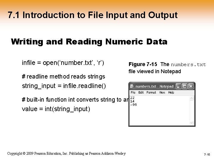 7. 1 Introduction to File Input and Output Writing and Reading Numeric Data infile