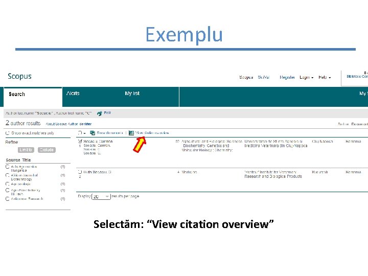 Exemplu Selectăm: “View citation overview” overview 