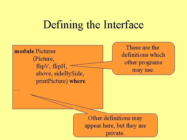 Defining the Interface module Pictures (Picture, flip. V, flip. H, above, side. By. Side,