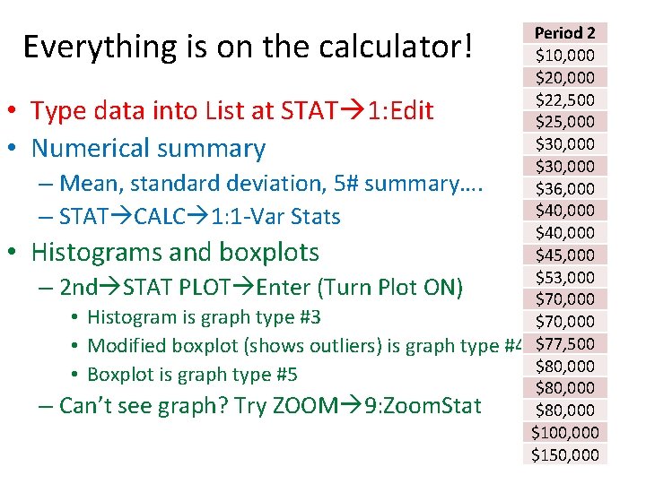 Period 2 $10, 000 $22, 500 $25, 000 $30, 000 Mean, standard deviation, 5#