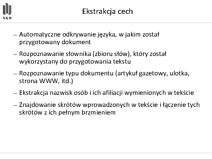 Ekstrakcja cech — Automatyczne odkrywanie języka, w jakim został przygotowany dokument — Rozpoznawanie słownika