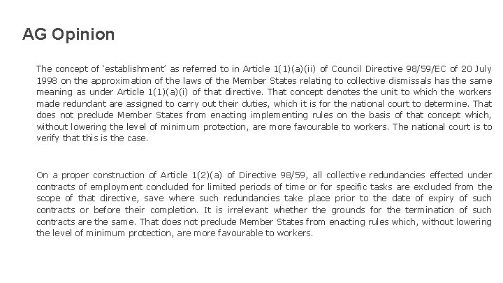 AG Opinion The concept of ‘establishment’ as referred to in Article 1(1)(a)(ii) of Council