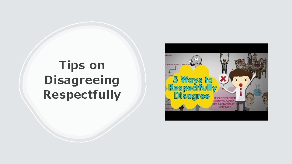 Tips on Disagreeing Respectfully 