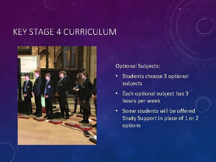 KEY STAGE 4 CURRICULUM Optional Subjects: • Students choose 3 optional subjects • Each