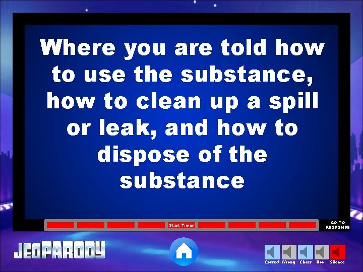 Where you are told how to use the substance, how to clean up a