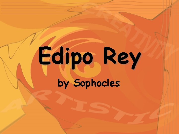 Edipo Rey by Sophocles 