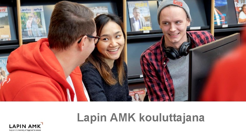 Lapin AMK kouluttajana 