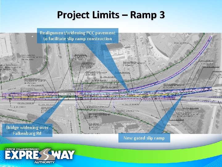 Tampa Hillsborough Expressway Authority East Selmon Slip Ramps