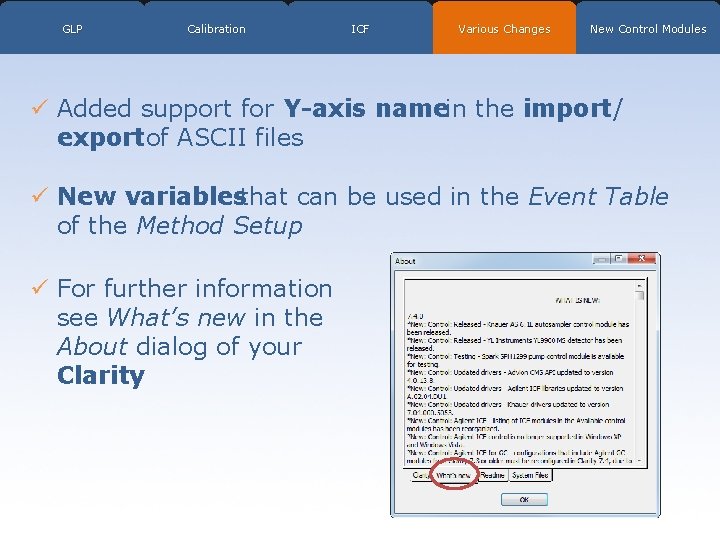 GLP Calibration ICF Various Changes New Control Modules ü Added support for Y-axis namein