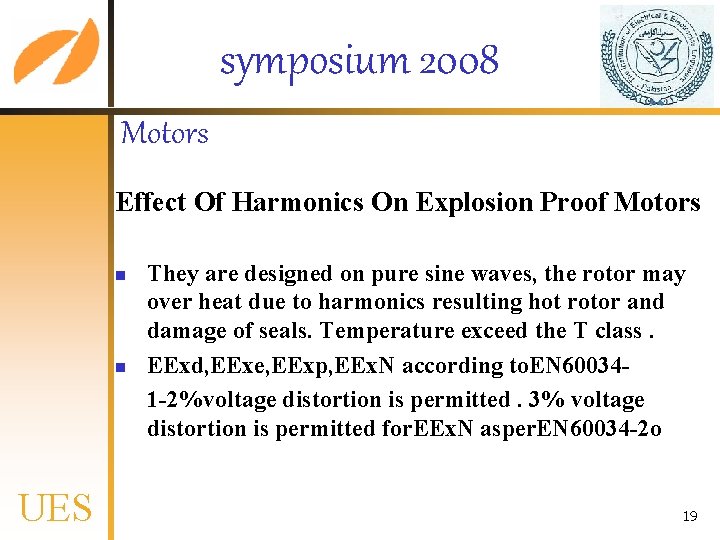 symposium 2008 Motors Effect Of Harmonics On Explosion Proof Motors n n UES They