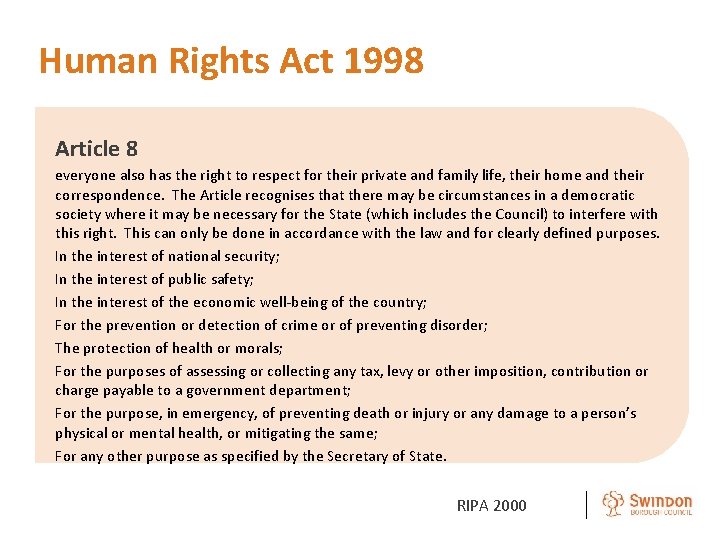 Human Rights Act 1998 Article 8 everyone also has the right to respect for