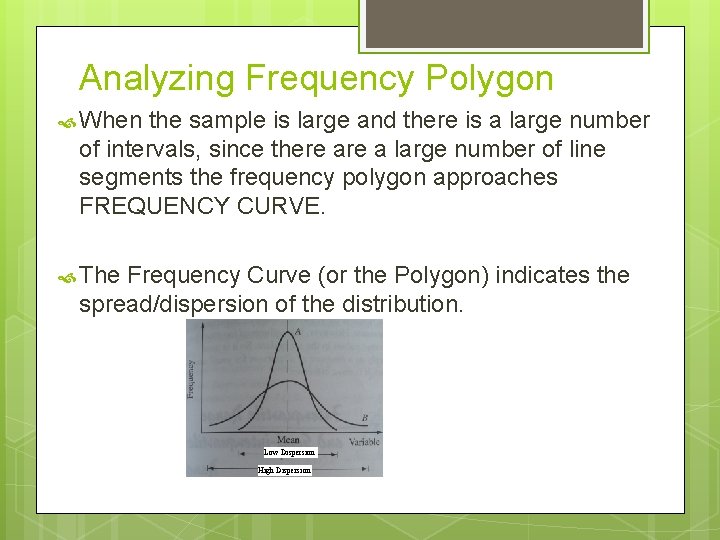 Analyzing Frequency Polygon When the sample is large and there is a large number