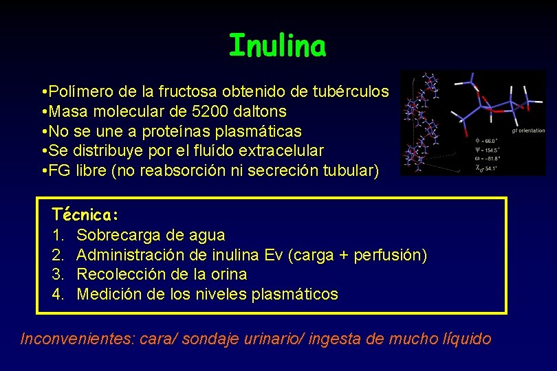 Inulina • Polímero de la fructosa obtenido de tubérculos • Masa molecular de 5200