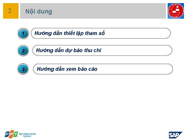 2 Nội dung 1 Hướng dẫn thiết lập tham số 2 Hướng dẫn dự