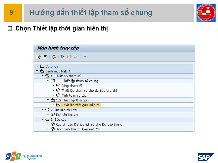 9 Hướng dẫn thiết lập tham số chung q Chọn Thiết lập thời gian