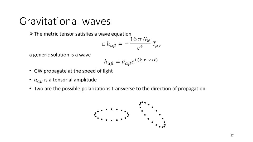 Gravitational waves • 27 