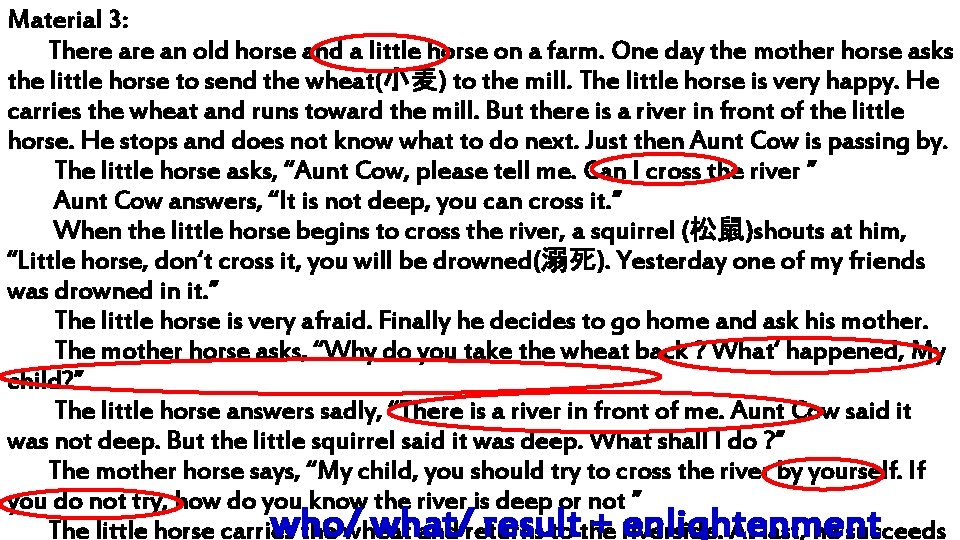 Material 3: There an old horse and a little horse on a farm. One Material 3: There an old horse and a little horse on a farm. One