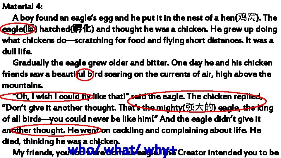 Material 4: A boy found an eagle’s egg and he put it in the Material 4: A boy found an eagle’s egg and he put it in the