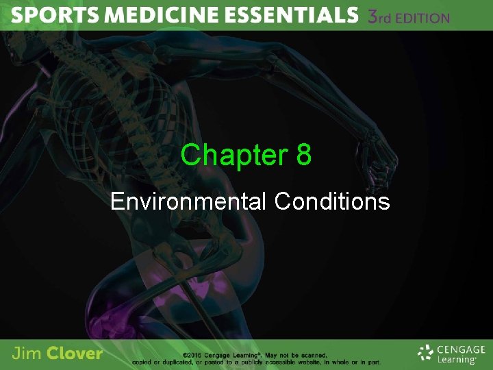 Chapter 8 Environmental Conditions 