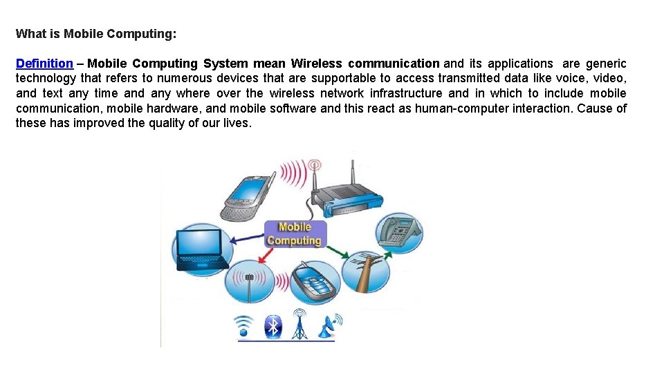 Mobile Computing What is Mobile Computing Definition Mobile
