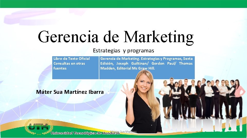 Gerencia de Marketing Estrategias y programas Libro de Texto Oficial Consultas en otras fuentes