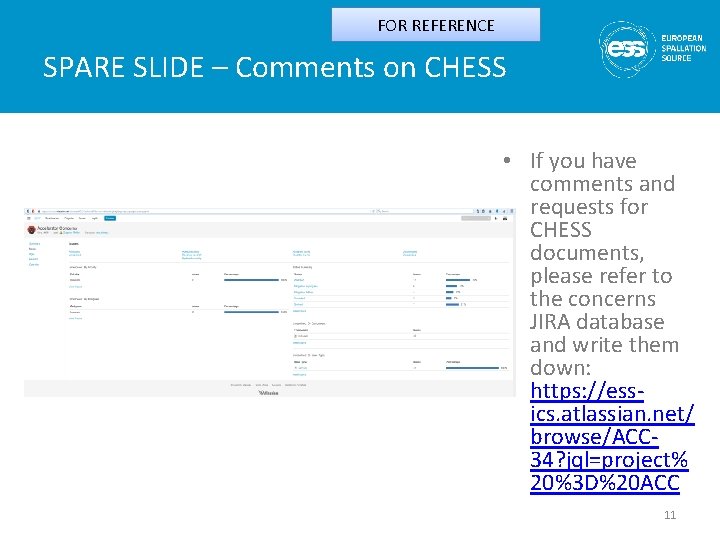 FOR REFERENCE SPARE SLIDE – Comments on CHESS • If you have comments and