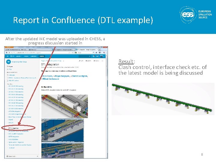 Report in Confluence (DTL example) After the updated IKC model was uploaded in CHESS,