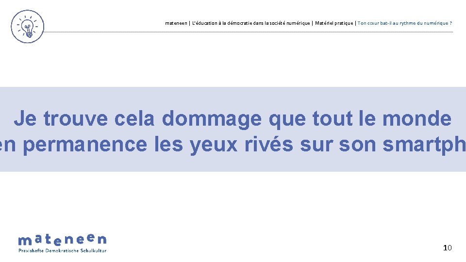 mateneen | L'éducation à la démocratie dans la société numérique | Matériel pratique |