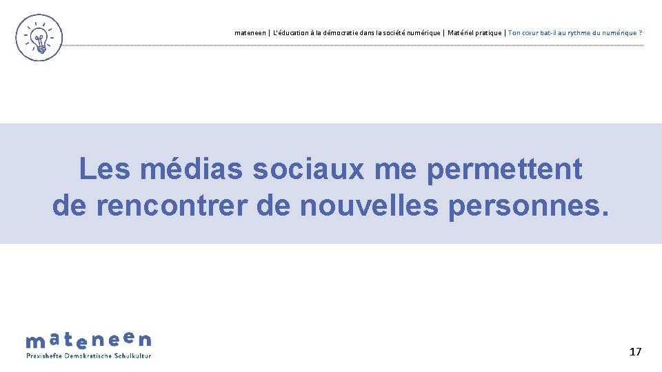 mateneen | L'éducation à la démocratie dans la société numérique | Matériel pratique |