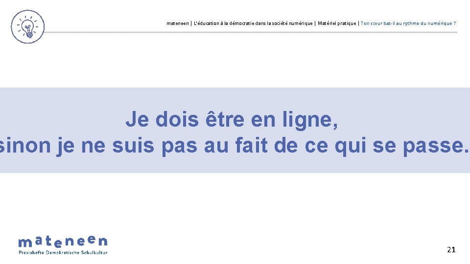 mateneen | L'éducation à la démocratie dans la société numérique | Matériel pratique |