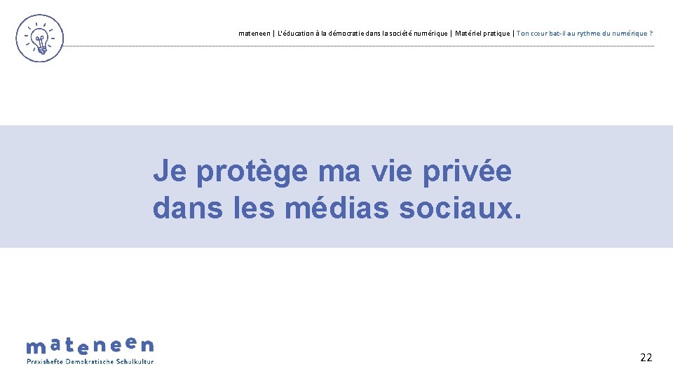 mateneen | L'éducation à la démocratie dans la société numérique | Matériel pratique |