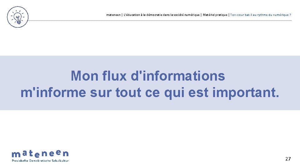 mateneen | L'éducation à la démocratie dans la société numérique | Matériel pratique |