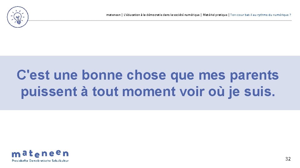 mateneen | L'éducation à la démocratie dans la société numérique | Matériel pratique |