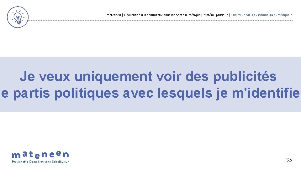 mateneen | L'éducation à la démocratie dans la société numérique | Matériel pratique |