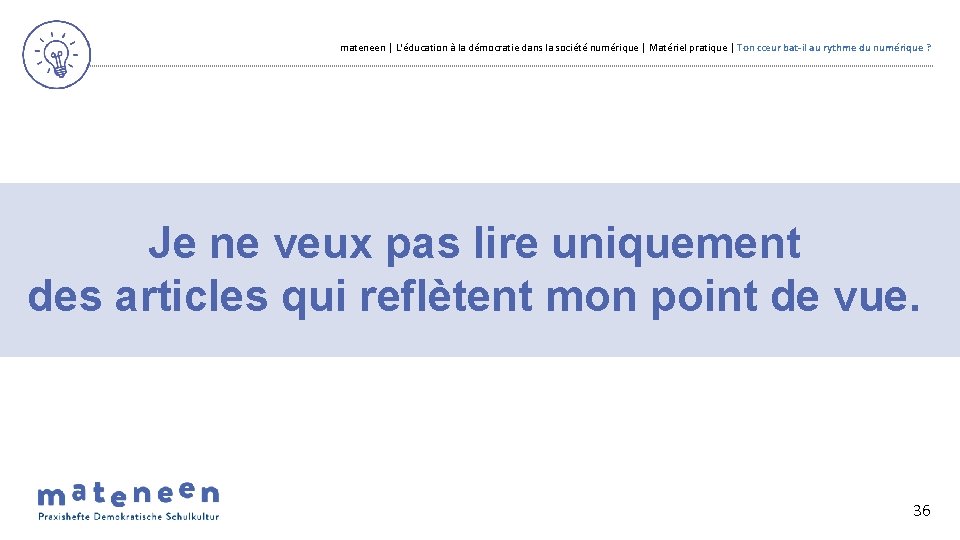 mateneen | L'éducation à la démocratie dans la société numérique | Matériel pratique |